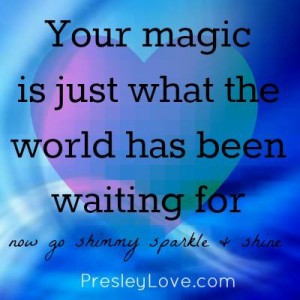 Your magic is just