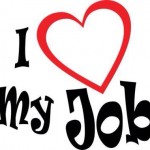 I love my job